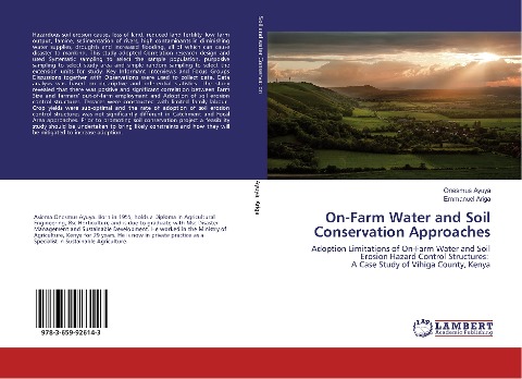 On-Farm Water and Soil Conservation Approaches: Adoption Limitations of On-Farm Water and Soil Erosion Hazard Control Structures: A Case Study of Vihiga County, Kenya