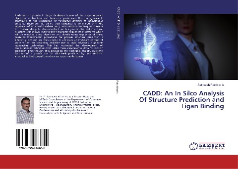 CADD: An In Silco Analysis Of Structure Prediction and Ligan Binding