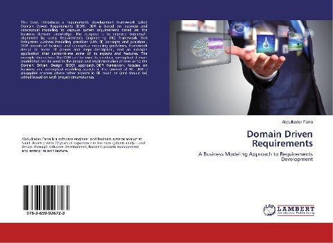 Domain Driven Requirements: A Business Modeling Approach to Requirements Development