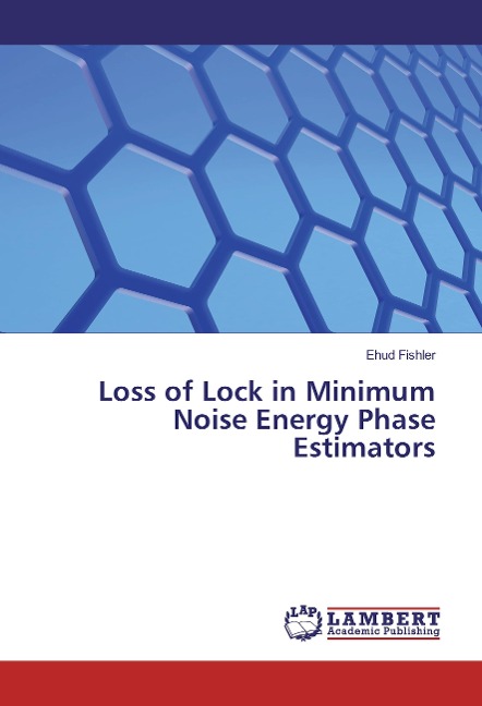 Loss of Lock in Minimum Noise Energy Phase Estimators
