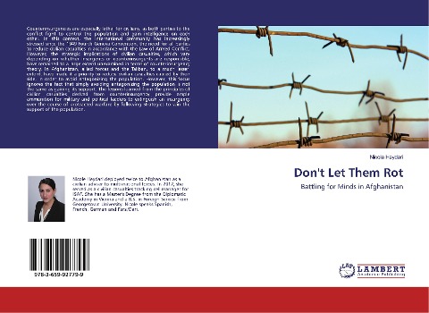 Dont Let Them Rot: Battling for Minds in Afghanistan