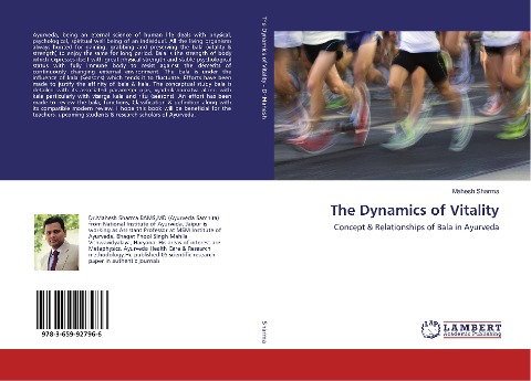 The Dynamics of Vitality: Concept & Relationships of Bala in Ayurveda
