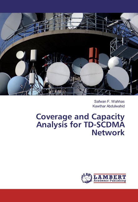 Coverage and Capacity Analysis for TD-SCDMA Network
