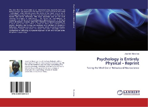 Psychology is Entirely Physical - Reprint: Taking the Mind Out of Behavioural Neuroscience