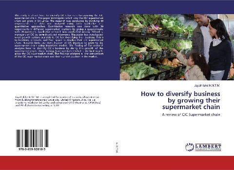 How to diversify business by growing their supermarket chain: A review of CIC Supermarket chain