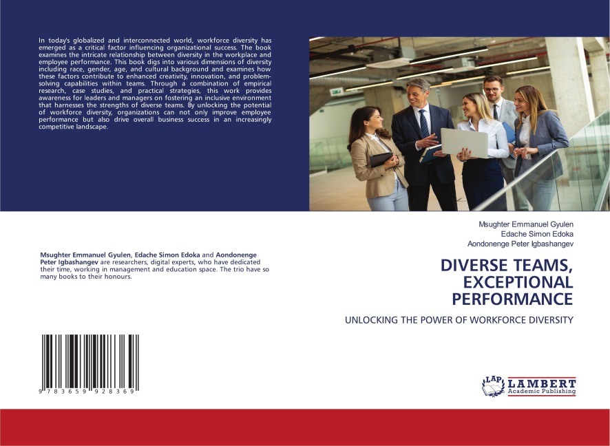 DIVERSE TEAMS, EXCEPTIONAL PERFORMANCE: UNLOCKING THE POWER OF WORKFORCE DIVERSITY