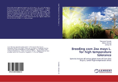 Breeding corn Zea mays L. for high temperature tolerance: Genetic Analysis of various plant traits of Corn (Zea mays L.) under high temperature stress