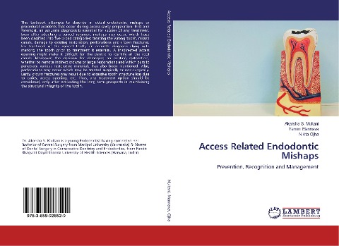 Access Related Endodontic Mishaps: Prevention, Recognition and Management