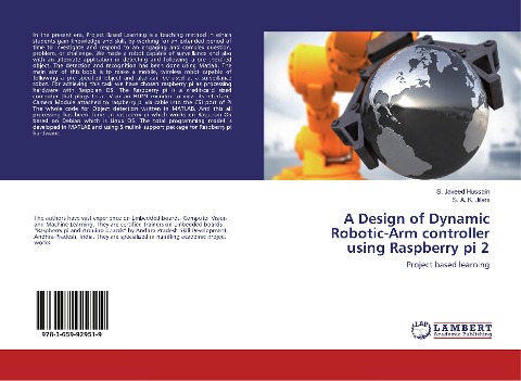 A Design of Dynamic Robotic-Arm controller using Raspberry pi 2: Project based learning