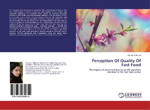Perception Of Quality Of Fast Food: The impact of percieved quality on the purchase intention in the fast food sector