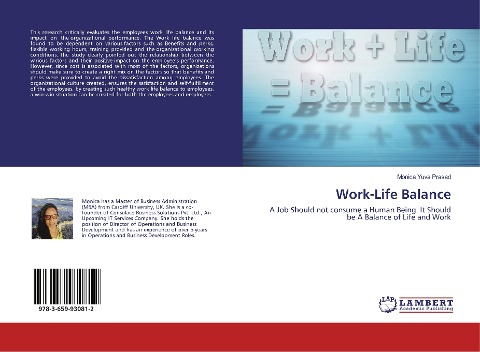 Work-Life Balance: A Job Should not consume a Human Being. It Should be A Balance of Life and Work