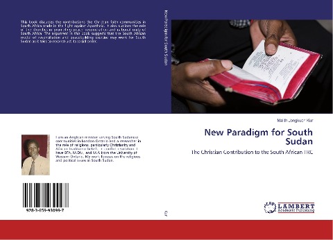 New Paradigm for South Sudan: The Christian Contribution to the South African TRC