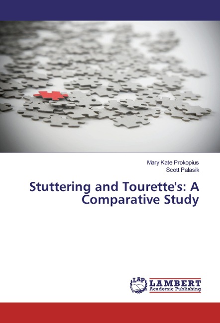 Stuttering and Tourettes: A Comparative Study