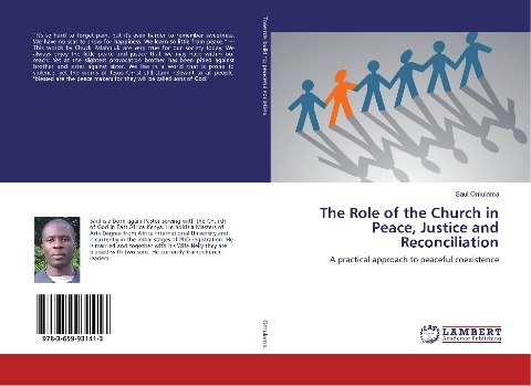 The Role of the Church in Peace, Justice and Reconciliation: A practical approach to peaceful coexistence