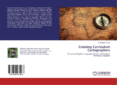 Creating Curriculum Cartographers: To Instruct English Language Learners and Support Heritage Languages