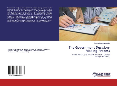 The Government Decision-Making Process: on the Policy Level towards Thai State Owned Enterprises (SOEs)