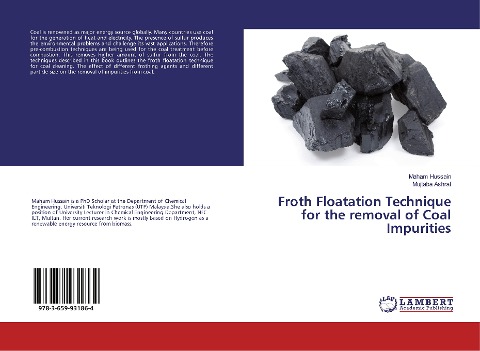 Froth Floatation Technique for the removal of Coal Impurities