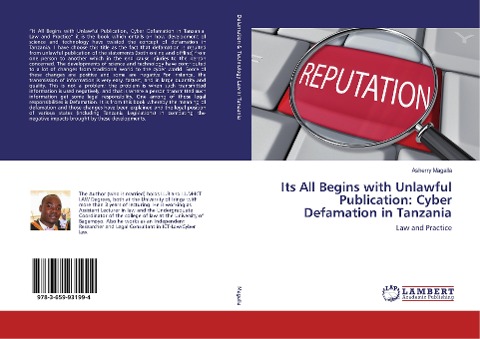 Its All Begins with Unlawful Publication: Cyber Defamation in Tanzania: Law and Practice