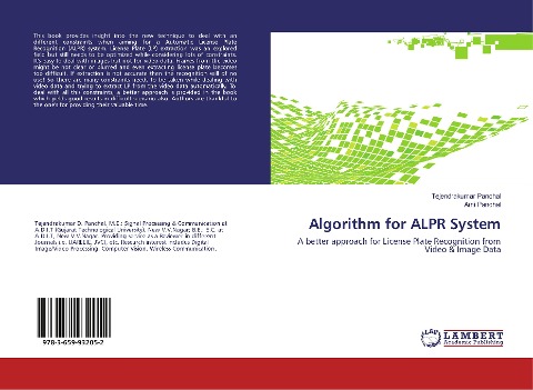 Algorithm for ALPR System: A better approach for License Plate Recognition from Video & Image Data