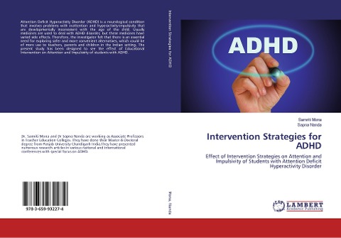 Intervention Strategies for ADHD: Effect of Intervention Strategies on Attention and Impulsivity of Students with Attention Deficit Hyperactivity Disorder