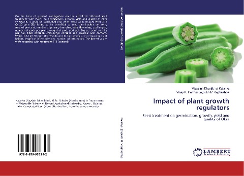 Impact of plant growth regulators: Seed treatment on germination, growth, yield and quality of Okra