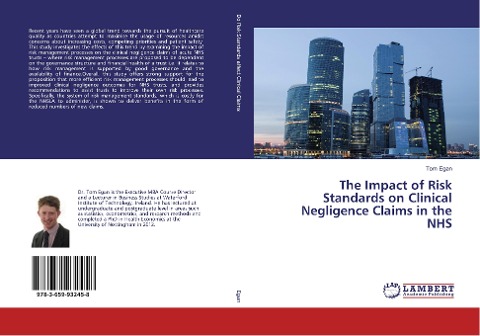 The Impact of Risk Standards on Clinical Negligence Claims in the NHS