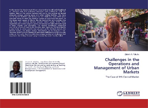 Challenges in the Operations and Management of Urban Markets: The Case of WA Central Market