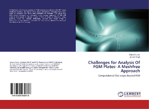 Challenges for Analysis Of FGM Plates: A Meshfree Approach: Computational Challenges Beyond FEM