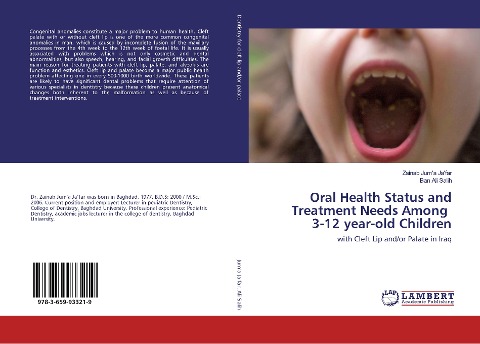 Oral Health Status and Treatment Needs Among 3-12 year-old Children: with Cleft Lip and/or Palate in Iraq