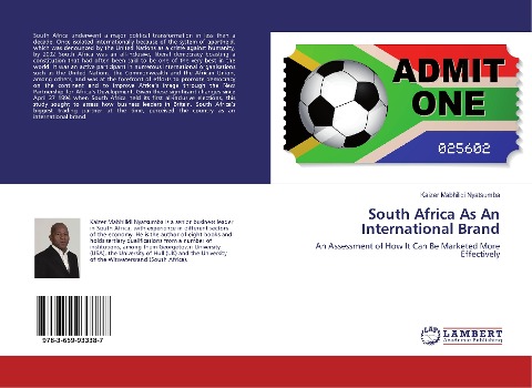 South Africa As An International Brand: An Assessment of How It Can Be Marketed More Effectively