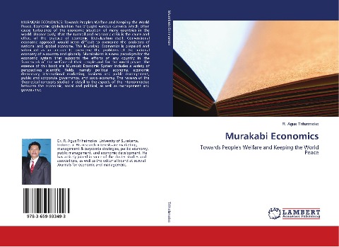 Murakabi Economics: Towards Peoples Welfare and Keeping the World Peace
