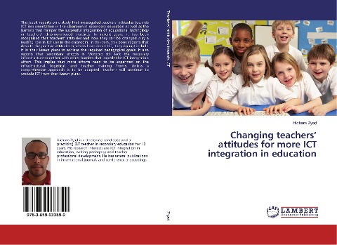 Changing teachers attitudes for more ICT integration in education