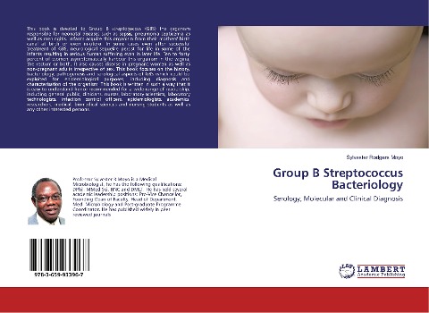 Group B Streptococcus Bacteriology: Serology, Molecular and Clinical Diagnosis