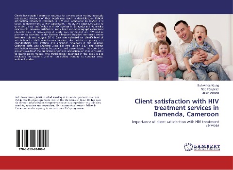 Client satisfaction with HIV treatment services in Bamenda, Cameroon: Importance of client satisfaction with HIV treatment services