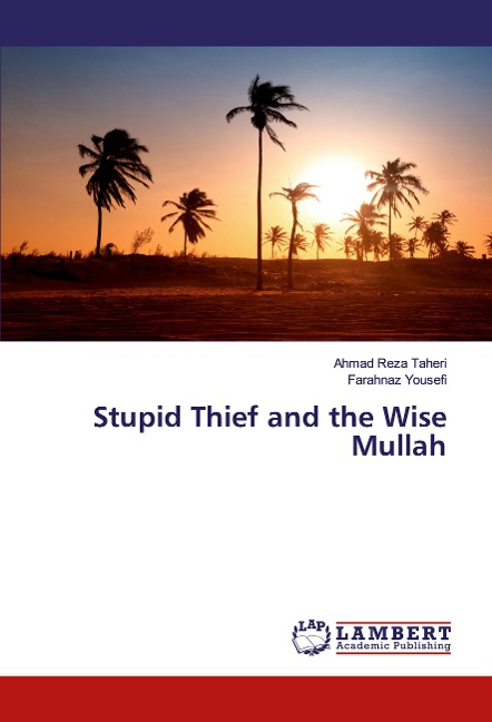 Stupid Thief and the Wise Mullah