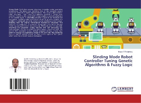 Slinding Mode Robot Controller Tuning Genetic Algorithms & Fuzzy Logic