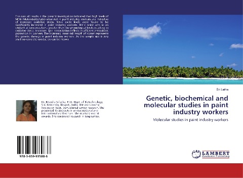 Genetic, biochemical and molecular studies in paint industry workers: Molecular studies in paint industry workers