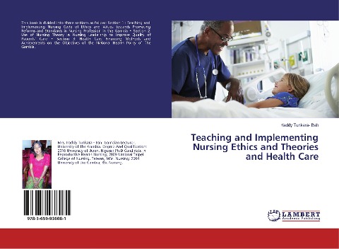 Teaching and Implementing Nursing Ethics and Theories and Health Care