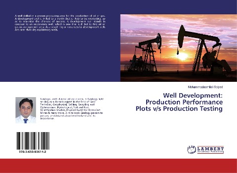 Well Development: Production Performance Plots v/s Production Testing