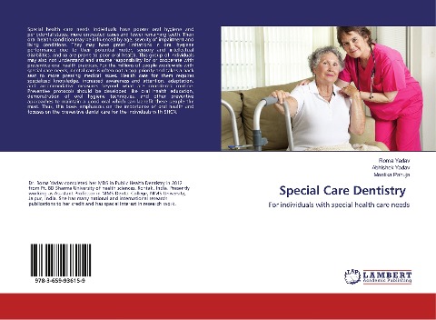 Special Care Dentistry: For individuals with special health care needs