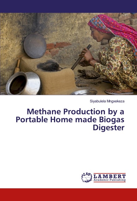 Methane Production by a Portable Home made Biogas Digester
