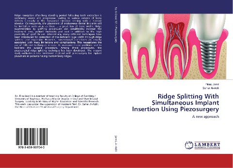 Ridge Splitting With Simultaneous Implant Insertion Using Piezosurgery: A new approach