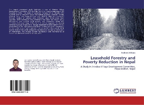 Leasehold Forestry and Poverty Reduction in Nepal: A Study in Jhirubas Village Development Committee, Palpa District, Nepal
