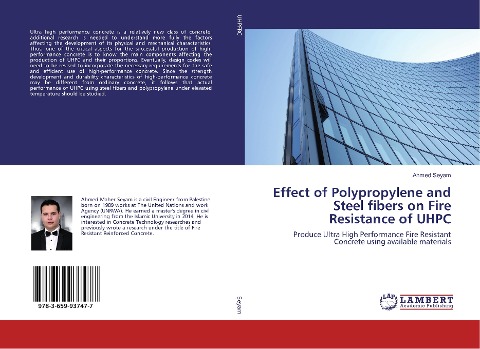 Effect of Polypropylene and Steel fibers on Fire Resistance of UHPC: Produce Ultra High Performance Fire Resistant Concrete using available materials