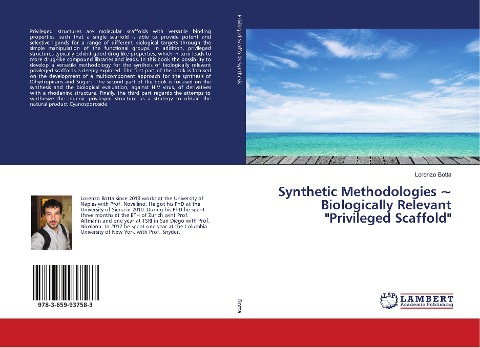 Synthetic Methodologies ~ Biologically Relevant Privileged Scaffold