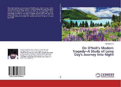 On ONeills Modern TragedyA Study of Long Days Journey Into Night