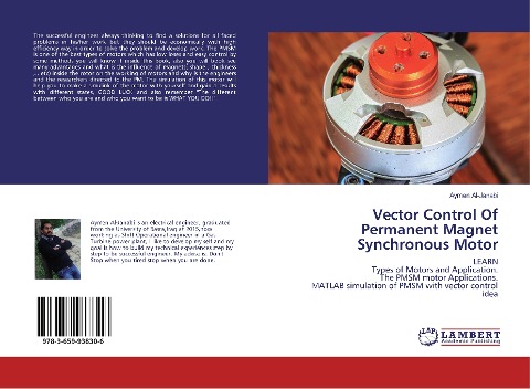 Vector Control Of Permanent Magnet Synchronous Motor: LEARN Types of Motors and Application. The PMSM motor Applications. MATLAB simulation of PMSM with vector control idea