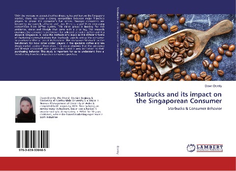 Starbucks and its impact on the Singaporean Consumer: Starbucks & Consumer Behavior