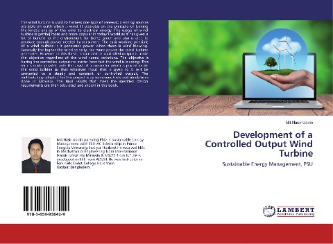 Development of a Controlled Output Wind Turbine: Sustainable Energy Management, PSU
