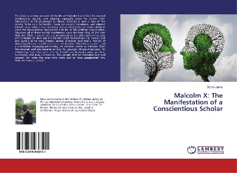 Malcolm X: The Manifestation of a Conscientious Scholar